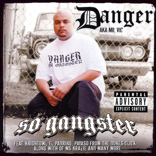 Danger- So Gangster