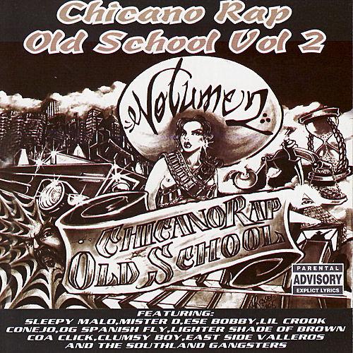 Chicano Rap Old School Vol.2 Southland Records
