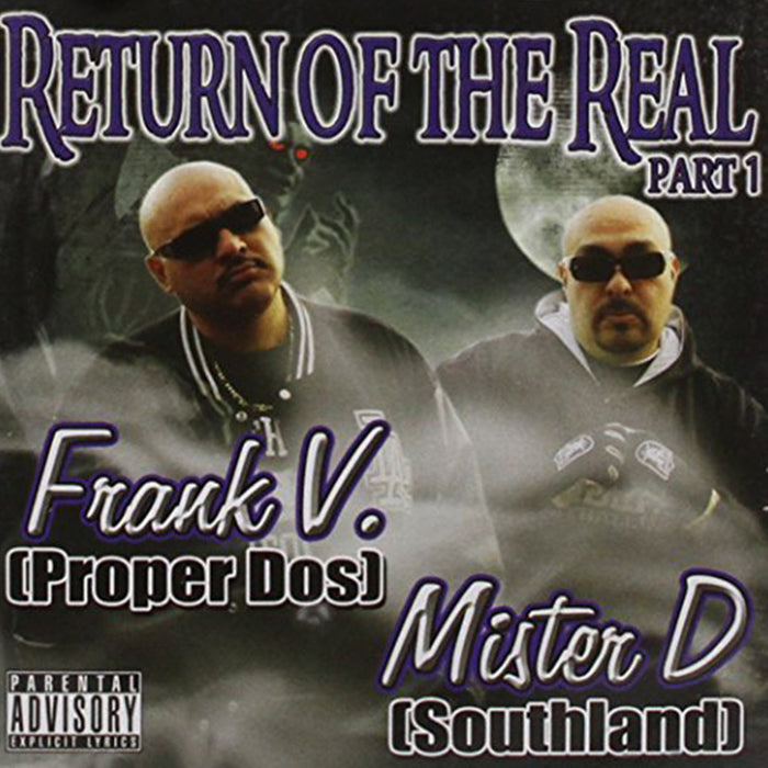 Frank V. & Mister D: Return Of The Real