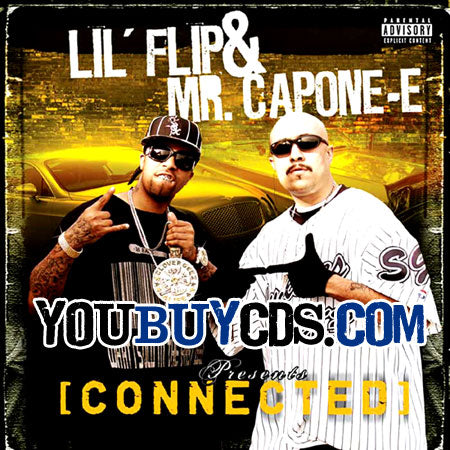 Hi Power Mr Capone-e & Lil Fip Connected