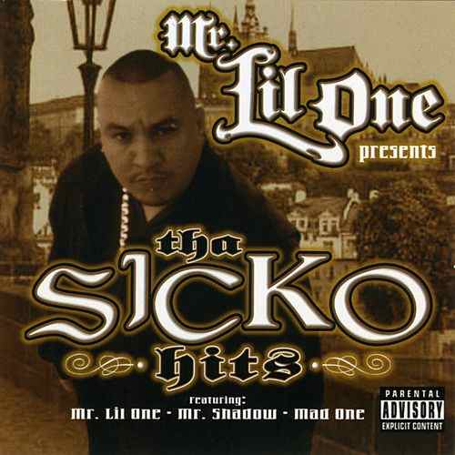 MR. LIL ONE- SICKO HITS