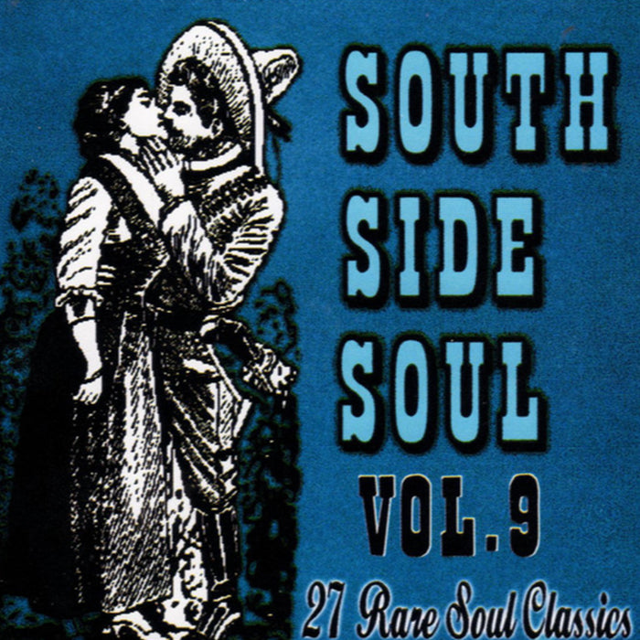 South Side Soul Vol. 9