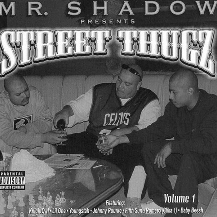 Mr. Shadow Presents: Street Thugz