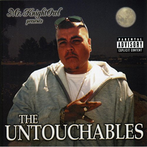 MR. KNIGHT OWL- THE UNTOUCHABLES