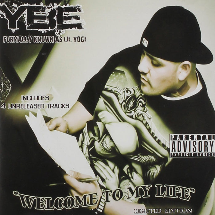 YBE: Welcome To My Life