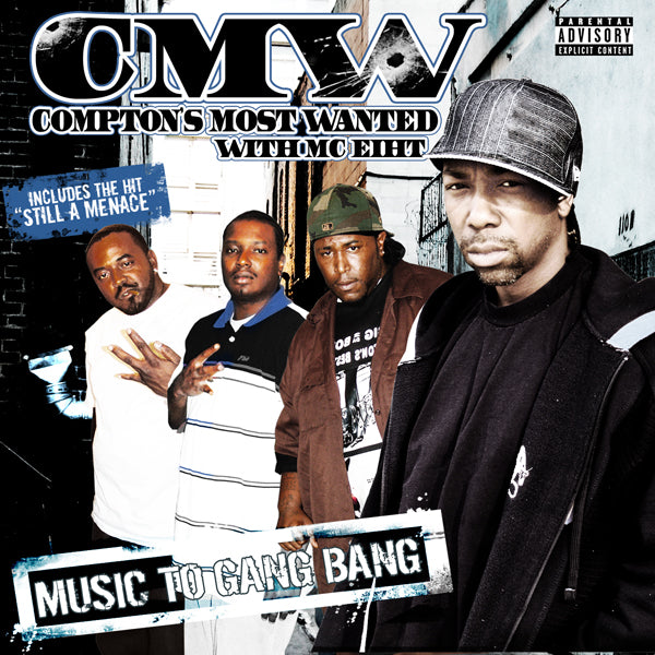 Hi Power Music CMW Comptons Most Wanted Music To GangBang